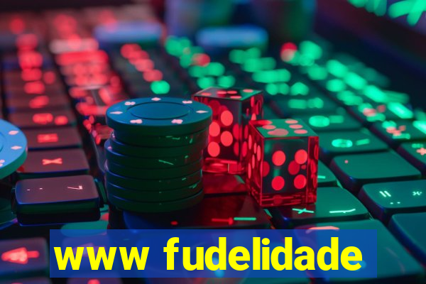 www fudelidade